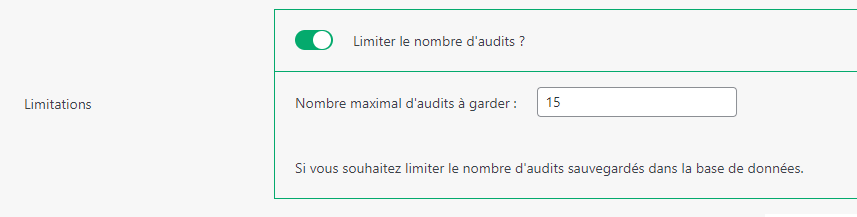 limiter le nombre d'audits sauvegardés